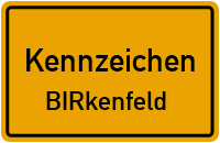 Wunschkennzeichen Birkenfeld reservieren