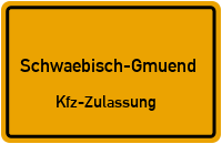 Zulassungsstelle Gmünd