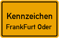 Kennzeichen Frankfurt Oder reservieren Wunschkennzeichen Frankfurt Oder reservieren