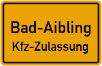 Zulassungsstelle Bad Aibling, Kennzeichen Wasserburg Zulassungsstelle Wasserburg