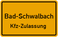 Zulassungsstelle Bad Schwalbach, Kennzeichen Schwalbach Zulassungsstelle Schwalbach