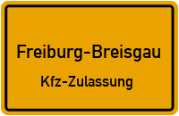 Zulassungsstelle Freiburg im Breisgau, Kennzeichen Freiburg Zulassungsstelle Freiburg