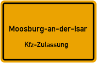 Zulassungsstelle Moosburg a.d.Isar, Kennzeichen Freising Zulassungsstelle Freising