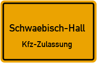 Zulassungsstelle SchwäbischHall, Kennzeichen Schwäbisch Hall Zulassungsstelle Schwäbisch Hall